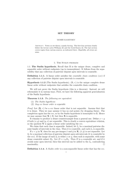 SET THEORY 1. the Suslin Problem 1.1. the Suslin Hypothesis. Recall