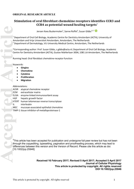 Stimulation of Oral Fibroblast Chemokine Receptors Identifies CCR3 and CCR4 As Potential Wound Healing Targets†