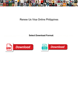 Renew Us Visa Online Philippines