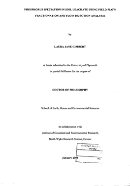 PHOSPHORUS SPECIATION in SOIL LEACHATE USING FIELD-FLOW FRACTIONATION and FLOW INJECTION ANALYSIS by LAURA JANE GIMBERT a Thesis