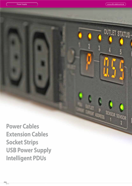 Power Cables Extension Cables Socket Strips USB Power Supply Intelligent Pdus