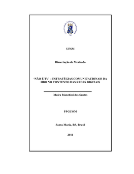 Não É Tv’ – Estratégias Comunicacionais Da Hbo No Contexto Das Redes Digitais