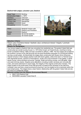 Desford Hall Lodges, Leicester Lane, Desford Selection Criteria: Historic