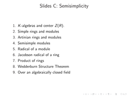 Slides C: Semisimplicity