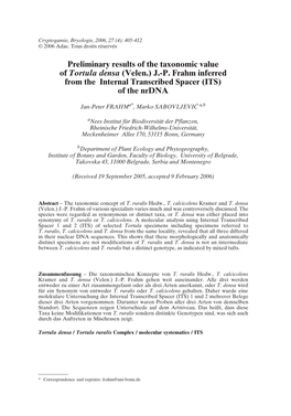 Preliminary Results of the Taxonomic Value of Tortula Densa (Velen.) J.-P