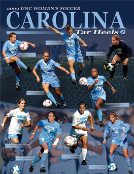 2009 UNC Soccer Media Guide Table of Contents Carolina Quick Facts 2009 Senior Class