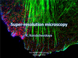 Super-Resolution Microscopy