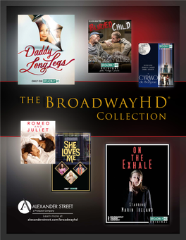 The Broadwayhd® Collection