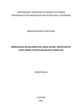 Mobilização De Mulheres Em Jogos Online: Um Estudo De Caso Sobre O Grupo Brasileiro Overd.Vas