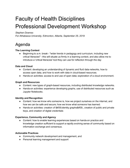 Faculty of Health Disciplines Professional Development Workshop Stephen Downes for Athabasca University, Edmonton, Alberta, September 25, 2019