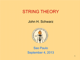 Superstring Theory -- Have Oscillation Modes That Correspond to Massless Particles