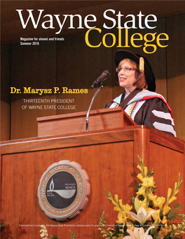 Dr. Marysz P. Rames THIRTEENTH PRESIDENT of WAYNE STATE COLLEGE