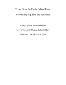 Terror Since the Public School Error: Reconciling Hip Hop and Education 2