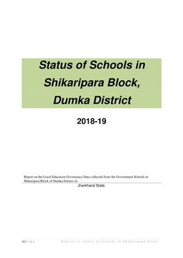 Status of Schools in Shikaripara Block, Dumka District