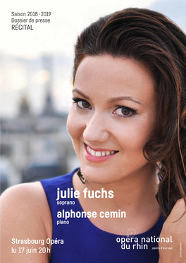 Julie Fuchs Soprano Alphonse Cemin Piano