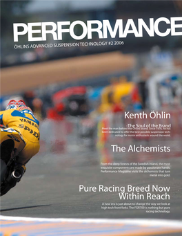 Pure Racing Breed Now Within Reach the Alchemists Kenth Öhlin