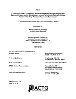 A5343 a Trial of the Safety, Tolerability, and Pharmacokinetics of Bedaquiline and Delamanid, Alone and in Combination, Among Pa