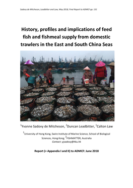 History, Profiles and Implications of Feed Fish and Fishmeal Supply from Domestic Trawlers in the East and South China Seas