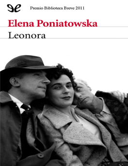 Leonora Carrington Es Hoy Una Leyenda, La Más Importante Pintora Surrealista, Y Su Fascinante Vida, El Material Del Que Se Nutren Nuestros Sueños