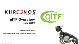 Gltf Overview July 2019