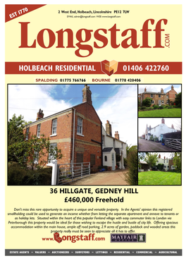 36 HILLGATE, GEDNEY HILL £460,000 Freehold