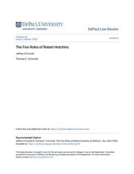 The Five Roles of Robert Hutchins