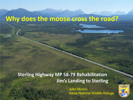 Sterling Highway MP 58-79 Rehabilitation Skilak Lake Road To