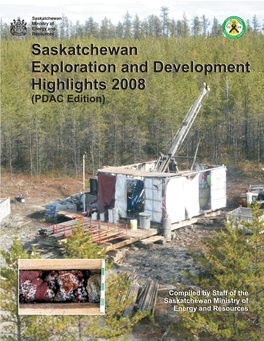 Saskatchewan Exploration and Development Highlights 2008