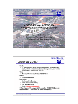 AERSP 407 and AERSP 504 Aerodynamics of V/STOL Aircraft