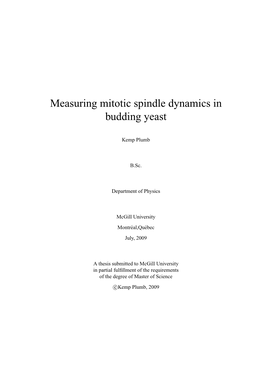 Measuring Mitotic Spindle Dynamics in Budding Yeast