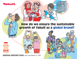 How Do We Ensure the Sustainable Growth of Yakult As a Global Brand?