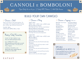 CANNOLI E BOMBOLONI Open Daily 10 A.M.-11 P.M