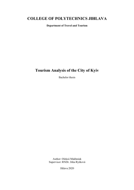 COLLEGE of POLYTECHNICS JIHLAVA Tourism Analysis of the City of Kyiv