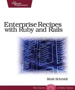 Maik Schmidt — «Enterprise Recipes with Ruby and Rails