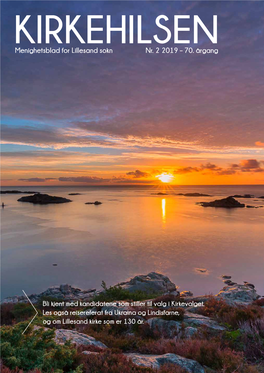 Menighetsblad for Lillesand Sokn Nr. 2 2019 – 70. Årgang