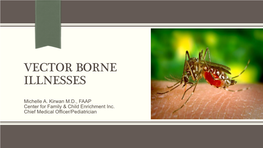 Vector Borne Illnesses