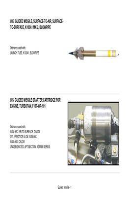 Guided Missile, Surface-To-Air, Surface- To-Surface, K103a1 Mk 2, Blowpipe