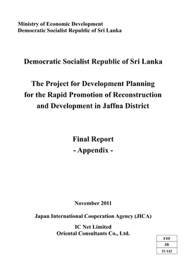 Democratic Socialist Republic of Sri Lanka the Project for Development