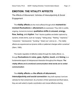 EMOTION: the VITALITY AFFECTS the Affects of Attunement, Vehicles of Intersubjectivity & Social Engagement