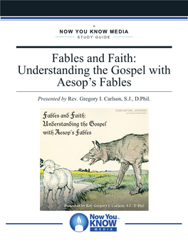 Fables and Faith: Understanding the Gospel with Aesop's Fables