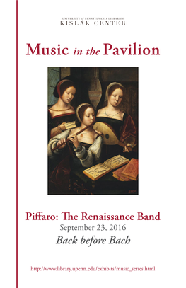 Music in the Pavilion: Piffaro: the Renaissance Band