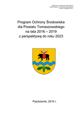 Program Ochrony Środowiska Dla Powiatu Tomaszowskiego Na Lata 2016 – 2019 Z Perspektywą Do Roku 2023