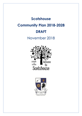 Scotshouse Community Plan 2018-2028 DRAFT November 2018