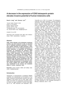 A Decrease in the Expression of CD63 Tetraspanin Protein Elevates Invasive Potential of Human Melanoma Cells