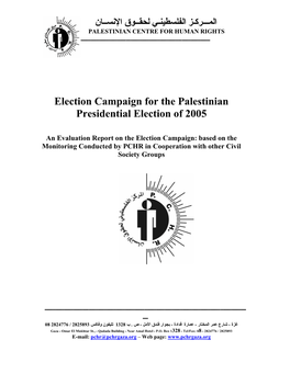 Election Campaign for the Palestinian Presidential Election of 2005