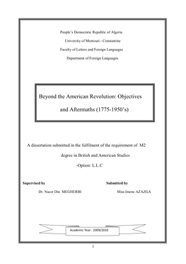 Beyond the American Revolution: Objectives and Aftermaths (1775