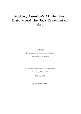 Making America's Music: Jazz History and the Jazz Preservation