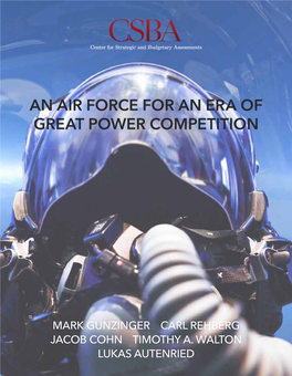 An Air Force for an Era of Great Power Competition