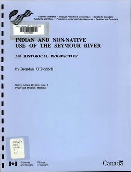 Indian and Non-Native Use of the Seymour River an Historical