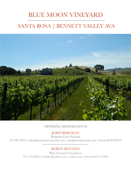 Blue Moon Vineyard Santa Rosa | Bennett Valley Ava